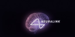 Neuralink - Coming soon